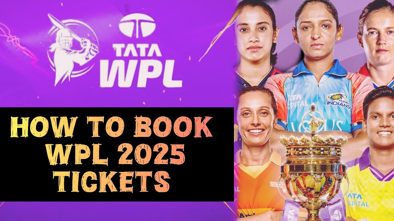 how to book WPL 2025 tickets| women's premier league tickets| WPL 25 bookings open 