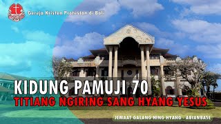 Kidung Pamuji No. 70 - TITIANG NGIRING SANG HYANG YESUS