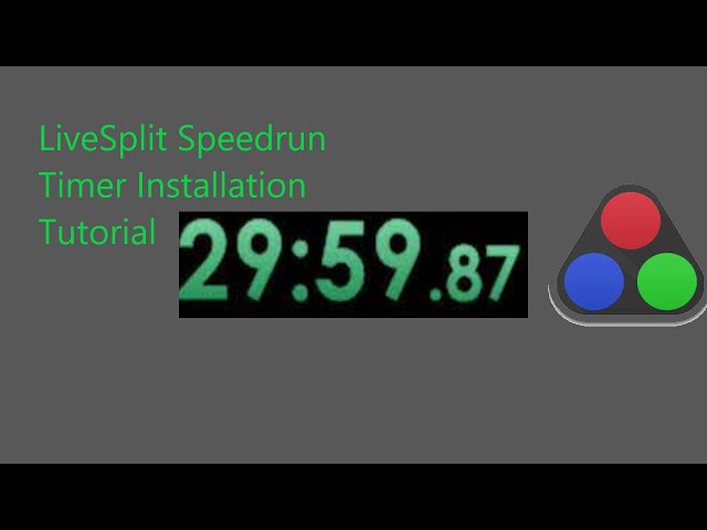 How to setup SPEEDRUN TIMER!! (Livesplit Tutorial) 