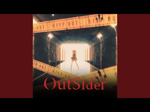 Outsider - YouTube