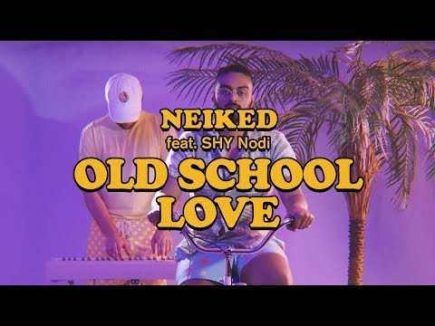 NEIKED - Old School Love mp3 ke stažení