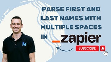 Parse First and Last Names with Multiple Spaces in Zapier