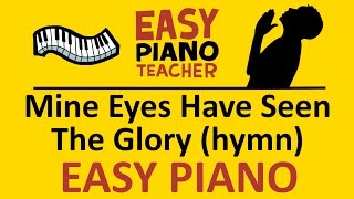How to play Mine Eyes Have Seen The Glory (hymn) EASY keyboard song! (Piano tutorial) #EPT