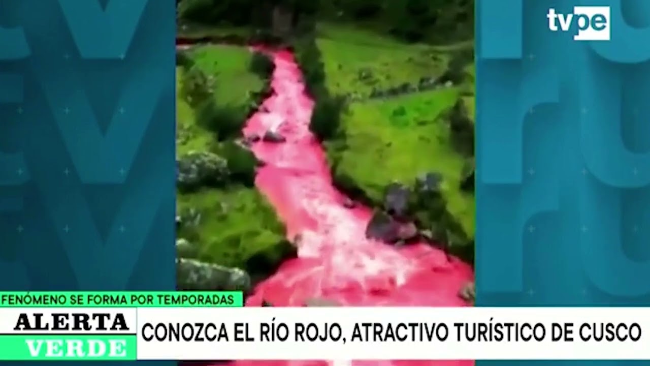 El Río Rojo en Cusco, El Valle Rojo, Red River in Perú
