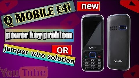 🔥Q Mobile E4new📱🔧power key not working😡E4 mobile power button problem solution😳mrsakhawat