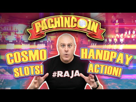 🍸 COSMO LAS VEGAS SLOTS! ✋ $1,000/SPIN Pachincoin HANDPAY Action