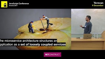 Node.js Microservices from Zero to Hero by Artak Vardanyan (Arm) | JS Conf Armenia 2017