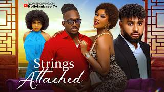 STRINGS ATTACHED ~ MICHAEL DAPPA, ROCKKY DANIEL, CHINENYE NNEBE 2026 Latest Nollywood New Movies