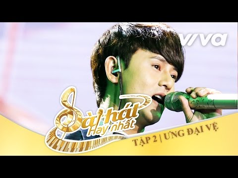 Lời Tự Sự - Ưng Đại Vệ | Tập 2 | Sing My Song - Bài Hát Hay Nhất 2016 [Official]