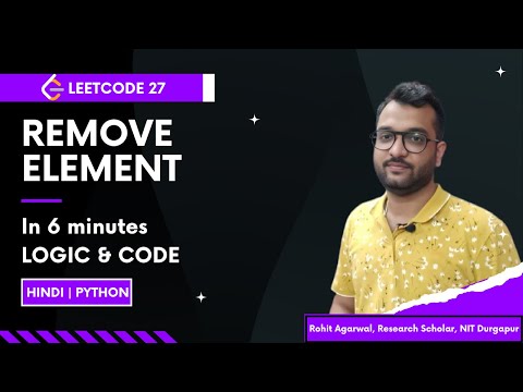 LeetCode 27 – Remove Element | Best Logic & Python Code Explained in Hindi