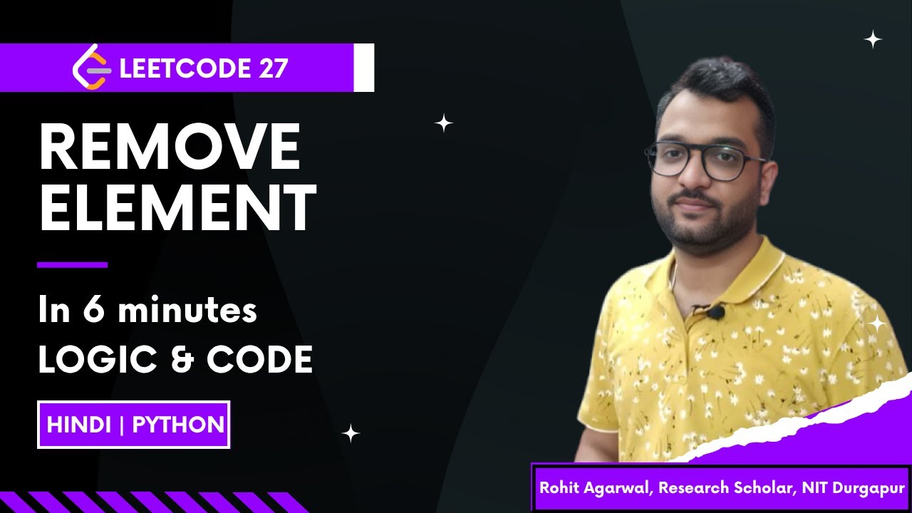 LeetCode 27 – Remove Element | Best Logic & Python Code Explained in Hindi