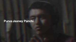 Purva Jaaney Panchi (Cover) - Sajjan Raj Vaidya x Joyous Gurung