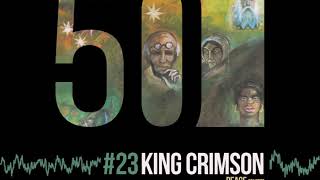 Video thumbnail of "King Crimson - Peace (suite) [50th Anniversary | Previously Unreleased]"