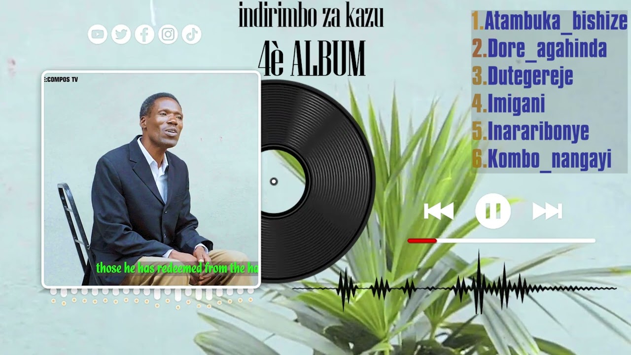 INDIRIMBO ZA KAZU ALBUM YA 4 A audio muhawe ikaze