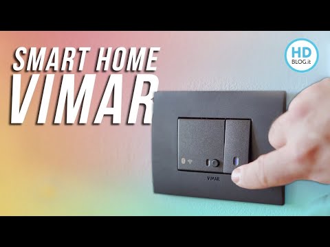 Come ho reso tutta la mia casa SMART attraverso gli interruttori VIMAR