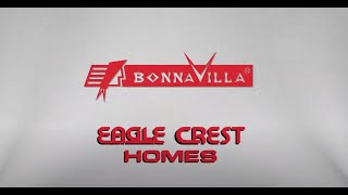 BonnaVilla Builder Eagle Crest Homes