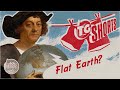 Columbus Knew the Earth Was Round (and so did everyone else)