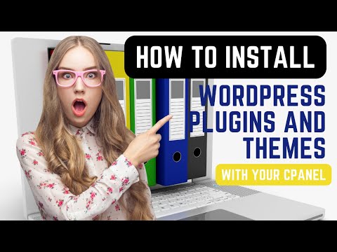 How to Install WordPress Plugins and Themes With Your cPanel
