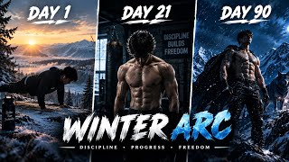 Winter Arc 90 days challenge | full transformation body 
