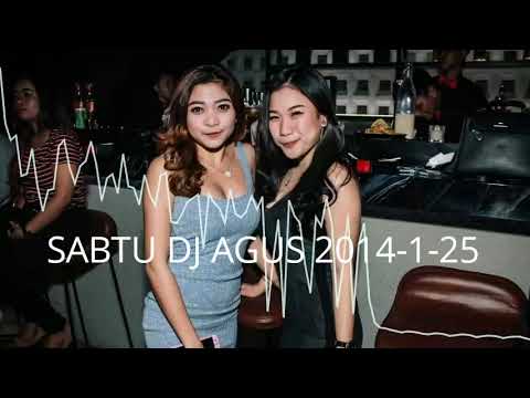 SABTU DJ AGUS 2014-1-25
