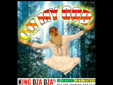 King Dza Dza - oh my god (minimixtape)