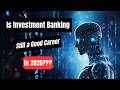 Top Consultants Just Predicted 20% Headcount Cut From AI: Is Investment Banking Safe?