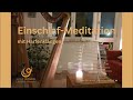 Einschlaf-Meditation mit Harfenklängen von Carola Graf
