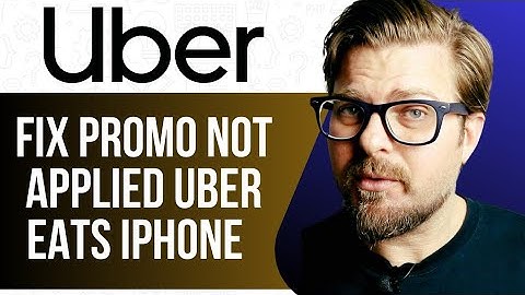 HOW TO FIX PROMO NOT APPLIED UBER EATS IPHONE - 2025
