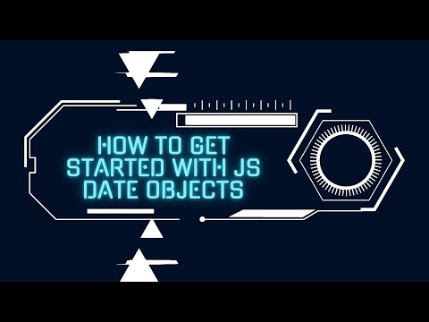 How to Get Started with JS Date Objects - Guide to Beginners