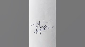 Muskan💕💘 name signature|#handwriting #ytshorts #calligraphy #writing #signature #satisfying #shorts