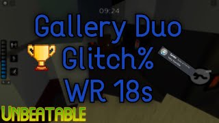 Gallery Duo Glitch% WR | 18 Seconds (Unbeatable) | w/ PremiumLeviathan | Piggy