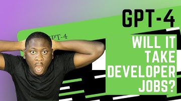 GPT-4 (ChatGPT) - Will it replace developer jobs?