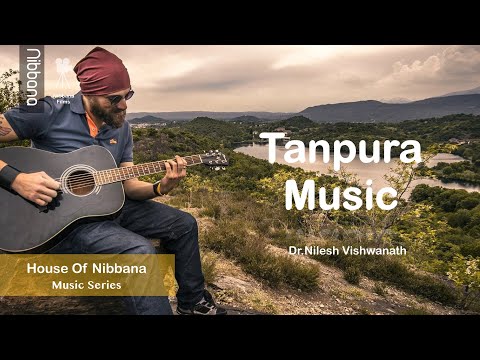 Music Series I Tanpura Music I By Dr Nilesh Vishwanath
