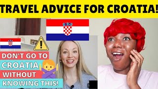 Travel Advice For Croatia! 18 Things You Need To Know Before Travelling To Croatia