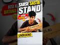Sabse Sasta Stand Unboxing 😱 | #unboxing #viralvideo
