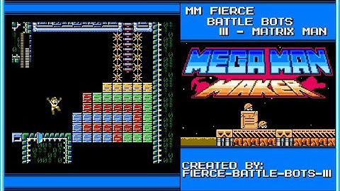 Mega man maker - Fierce Battle Bots III Stages 1 to 3