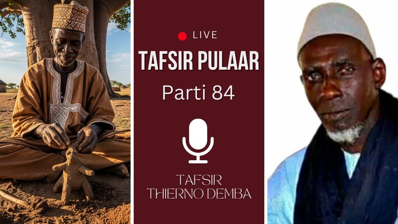 Ngonee haayre walla njamndi - Tafsir Thierno Demba Bah 