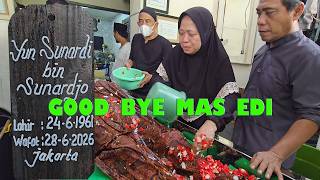 GOOD BYE MAS EDI