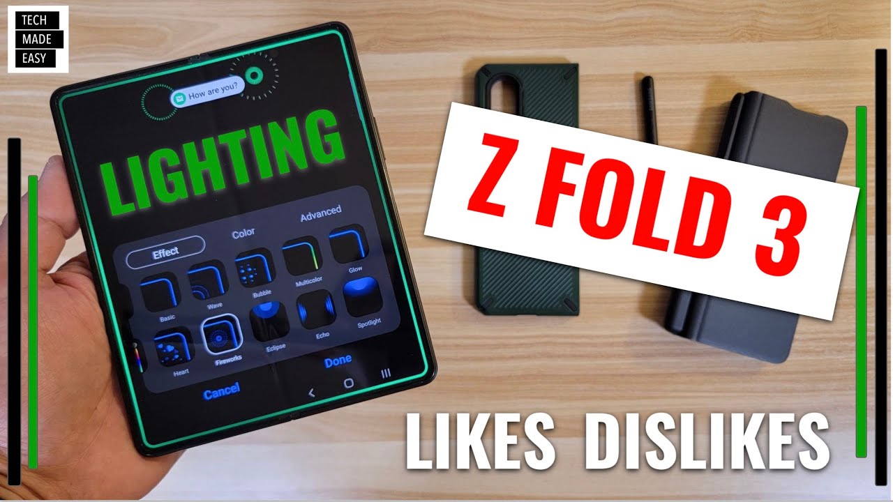 LIKES & DISLIKES Samsung Galaxy Z Fold 3 plus NEW EDGE LIGHTING