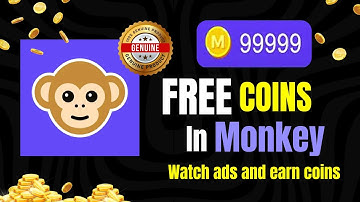 How To Get Free Coins In Monkey App 2025 | Monkey app free coins trick | Monkey app free coins