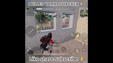 I KILLED YAMRAJ HACKER 🔥 #bgmi #yamrajhacker #shorts