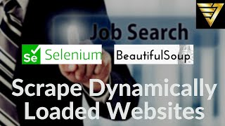 How to Scrape Dynamically Loaded Websites with #Selenium and #BeautifulSoup | #159