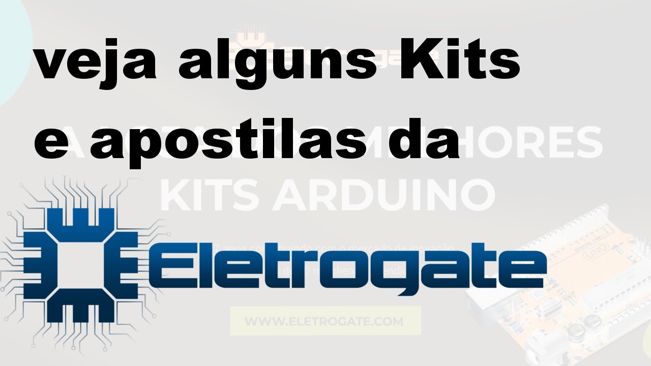 Kit Arduino Robótica Iniciante c/ APP para Smartphone - Eletrogate