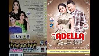 adella chgb record album memilih setia full album