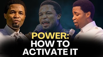 How to Activate the Power of God in Your Life - Apostle Michael Orokpo
