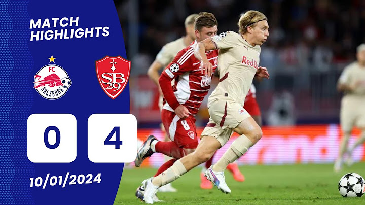 Salzburg 0-4 Brest: Clinical Brest Dominate Salzburg | UCL