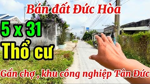 Bán đất Đức Hòa , gần chợ , khu công nghiệp Tân Đức .