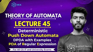 45- Deterministic Push Down Automata | DPDA | Regular Expression to PDA | New Format PDA