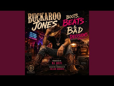 Boots, Beats & Bad Decisions release artwork