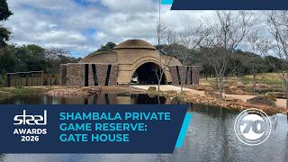 Steel Awards 2026 Project Nominations - Shambala Private Game Reserve Gate House